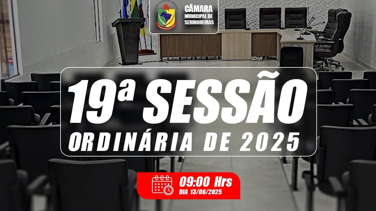 19ª SESSÃO ORDINÁRIA