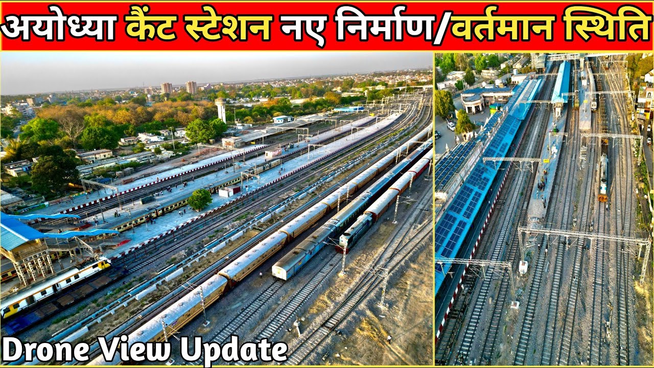 Ayodhya Cantt Railway Station New Construction Update/Drone View Update #Ayodhya#AyodhyaCanttStation