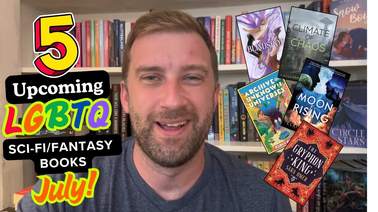 Five Upcoming Queer Sci-Fi/Fantasy Novels: July!