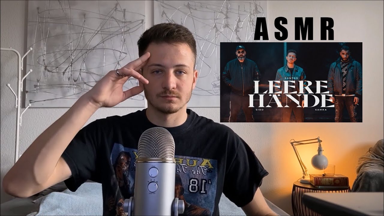 Leere Hände ABER ASMR - SANTOS x Sido x Samra