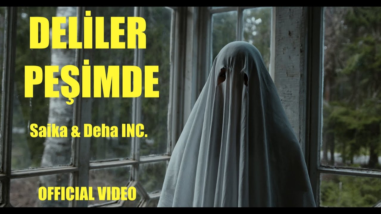 Saika & Deha INC. - DELİLER PEŞİMDE [OFFICIAL VIDEO]