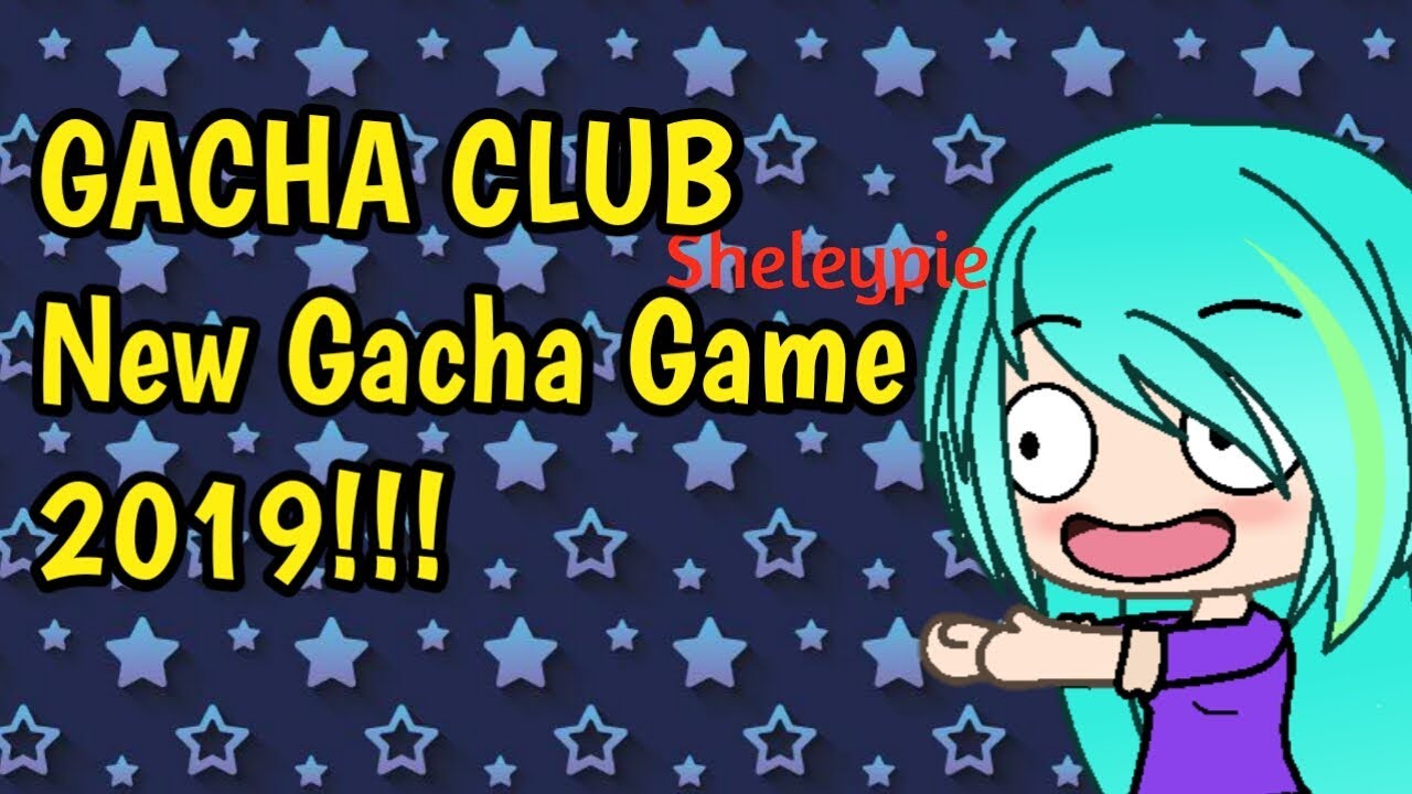 Gacha CLUB - New Gacha Game 2019 + Shout Out!