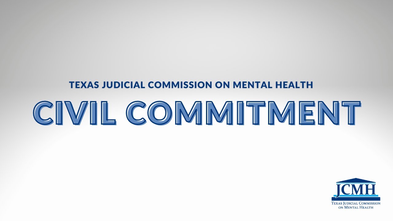 JCMH County Mental Health Law Plan: Civil Commitment