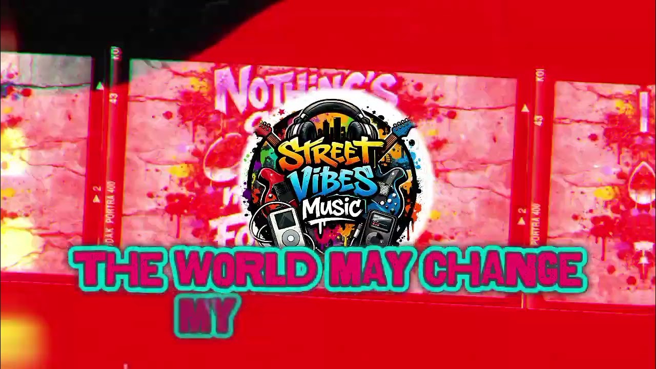 Nothing's gonna change my love for-street vibe music [cover ia]