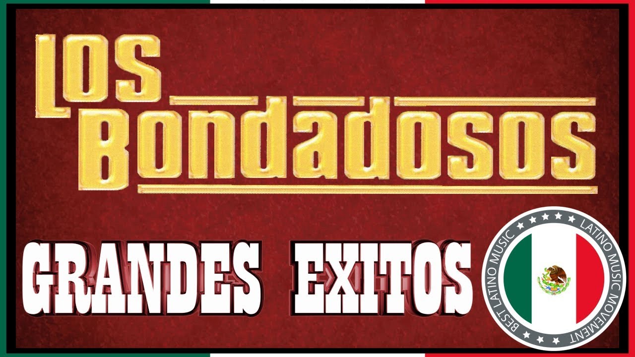 Los Bondadosos Grandes Exitos Romanticos Bandas Mix