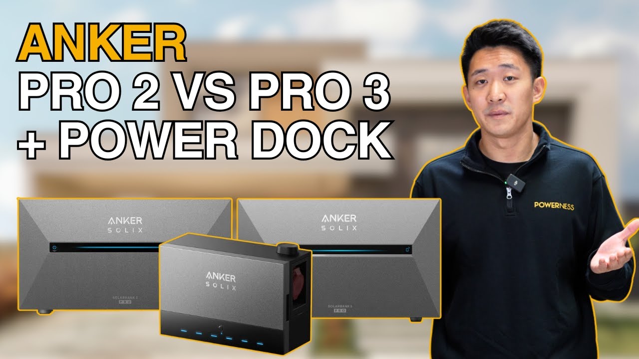 Anker Pro 2 , Pro 3 & Power Dock - der Vergleich 