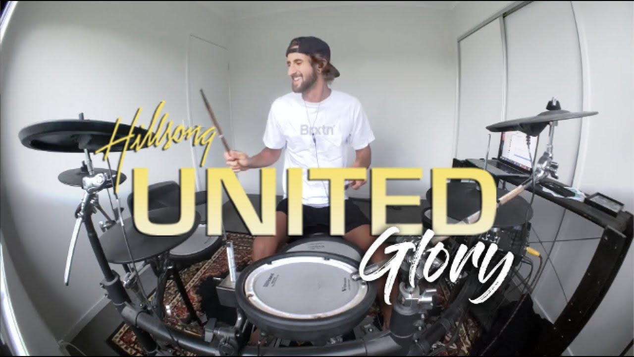 Hillsong - Glory - drum cover