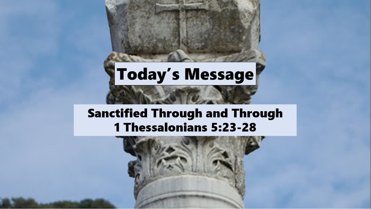 Sanctified Through and Through