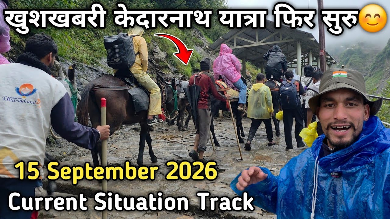 Kedarnath Yatra has started😊15 September 2026 | Kedarnath Yatra Current Situation Video 2026