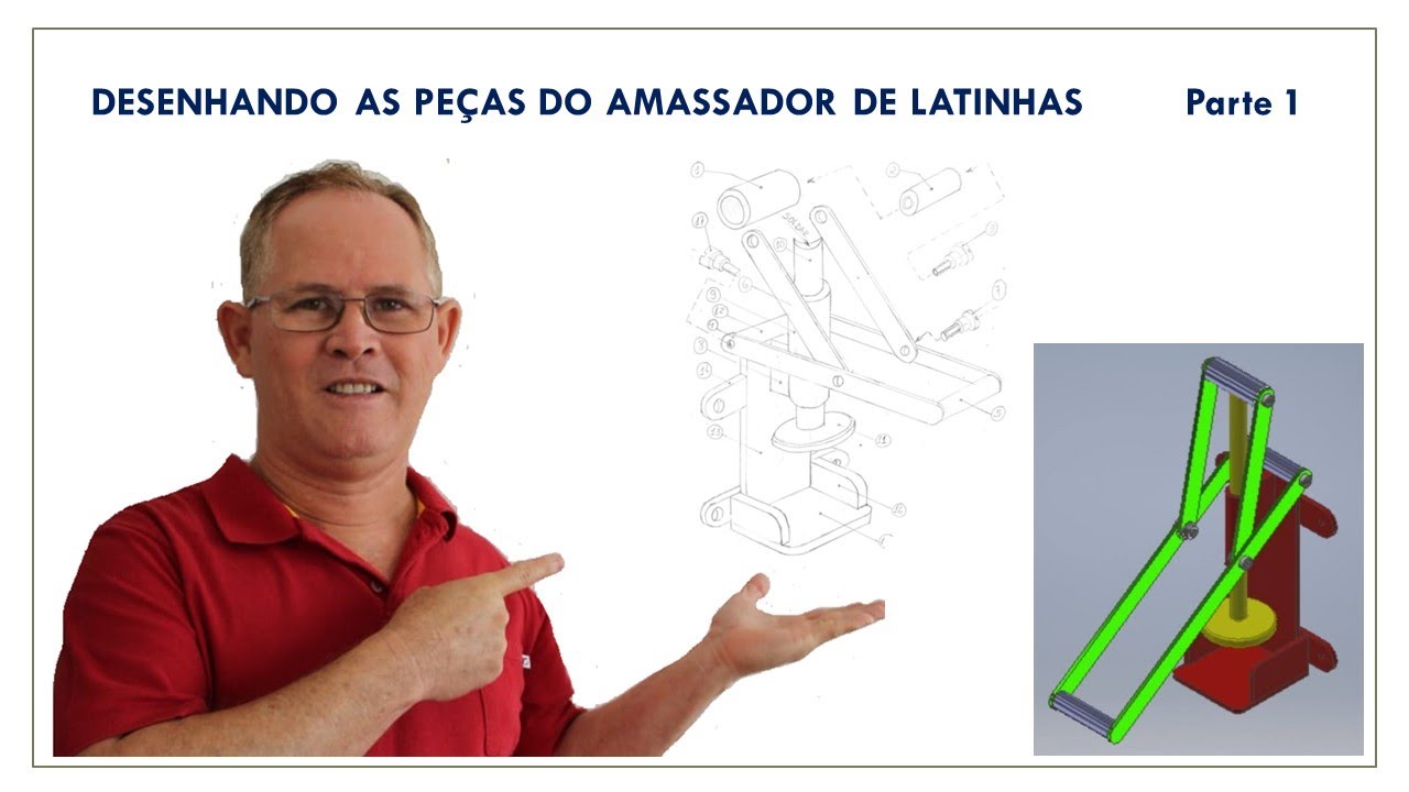 Parte 1 - Criando as peças do amassador de latinhas no solidworks
