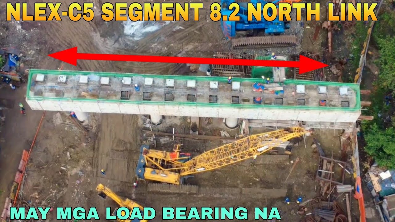 MAY MGA LOAD BEARING NA/NLEX-C5 SEGMENT 8.2 NORTH LINK PROJECT UPDATE 