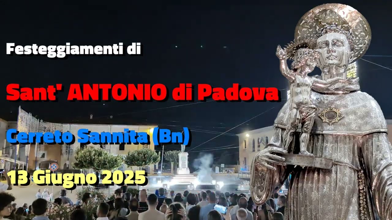 Cerreto Sannita (Bn) - Sant'ANTONIO di Padova 2025 - Pirotecnica PANNELLA (Piromusicale)