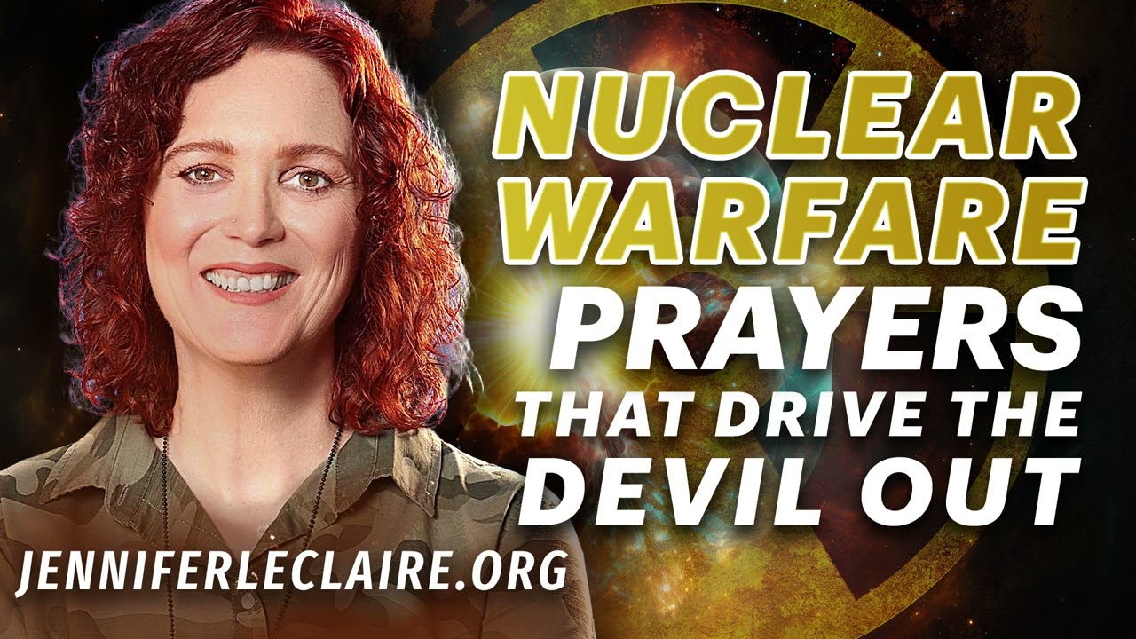 Nuclear Warfare Prayers That Drive the Devil Out | Spiritual Warfare Prayer