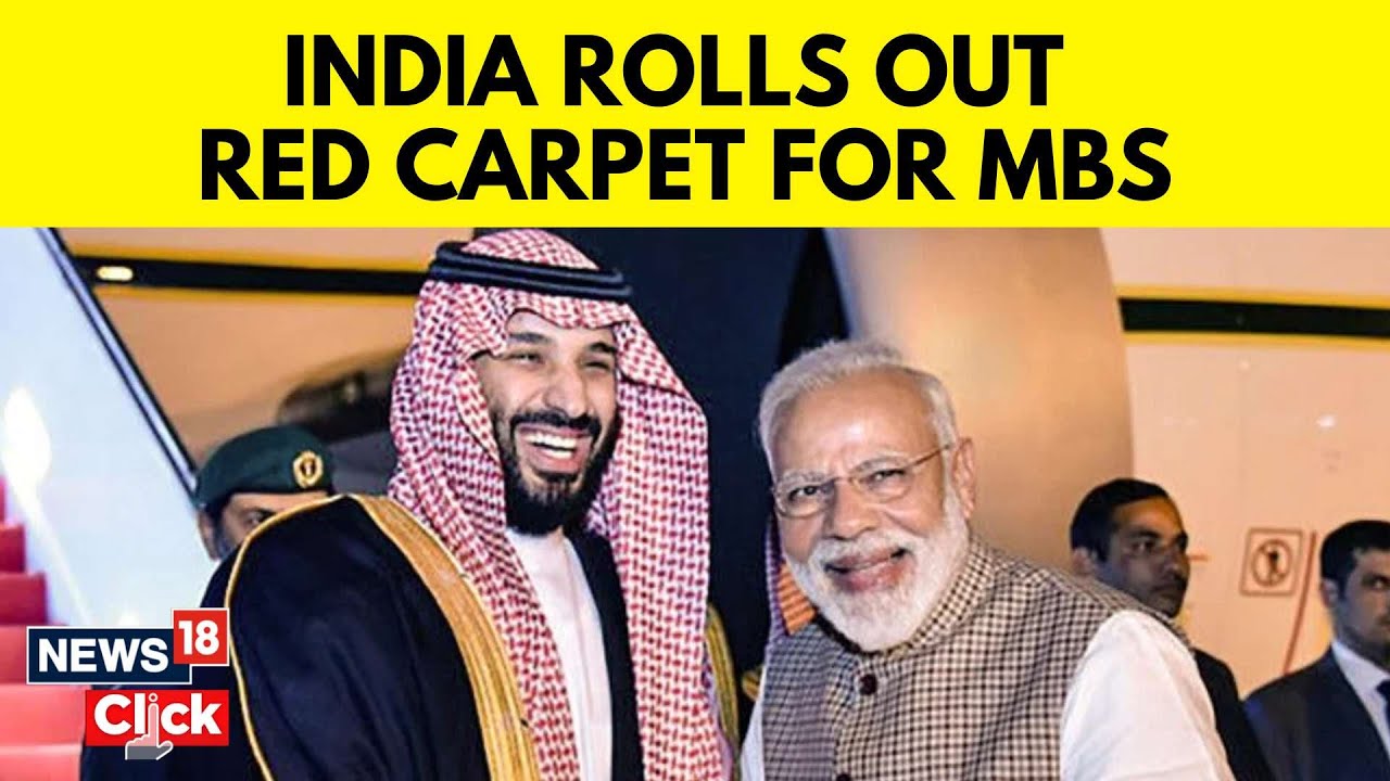 Saudi Crown Prince Mohammed bin Salman Begins State Visit In India After Attending G20 Summit | N18V