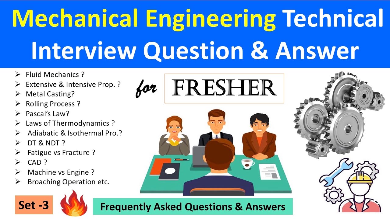 Mechanical Engineering Technical Interview Question & Answer | Mechanical Engineering  | Set - 3