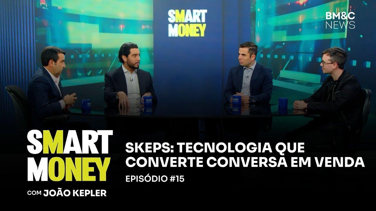 Smart Money com João Kepler | Alan Wilckay da Skeps