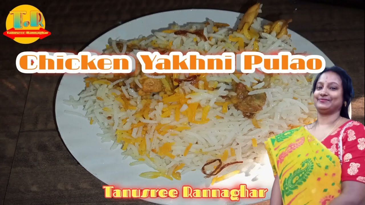 Chicken Yakhni Pulao Recipe: A Flavorful and Aromatic Yakhni Pulao Delight