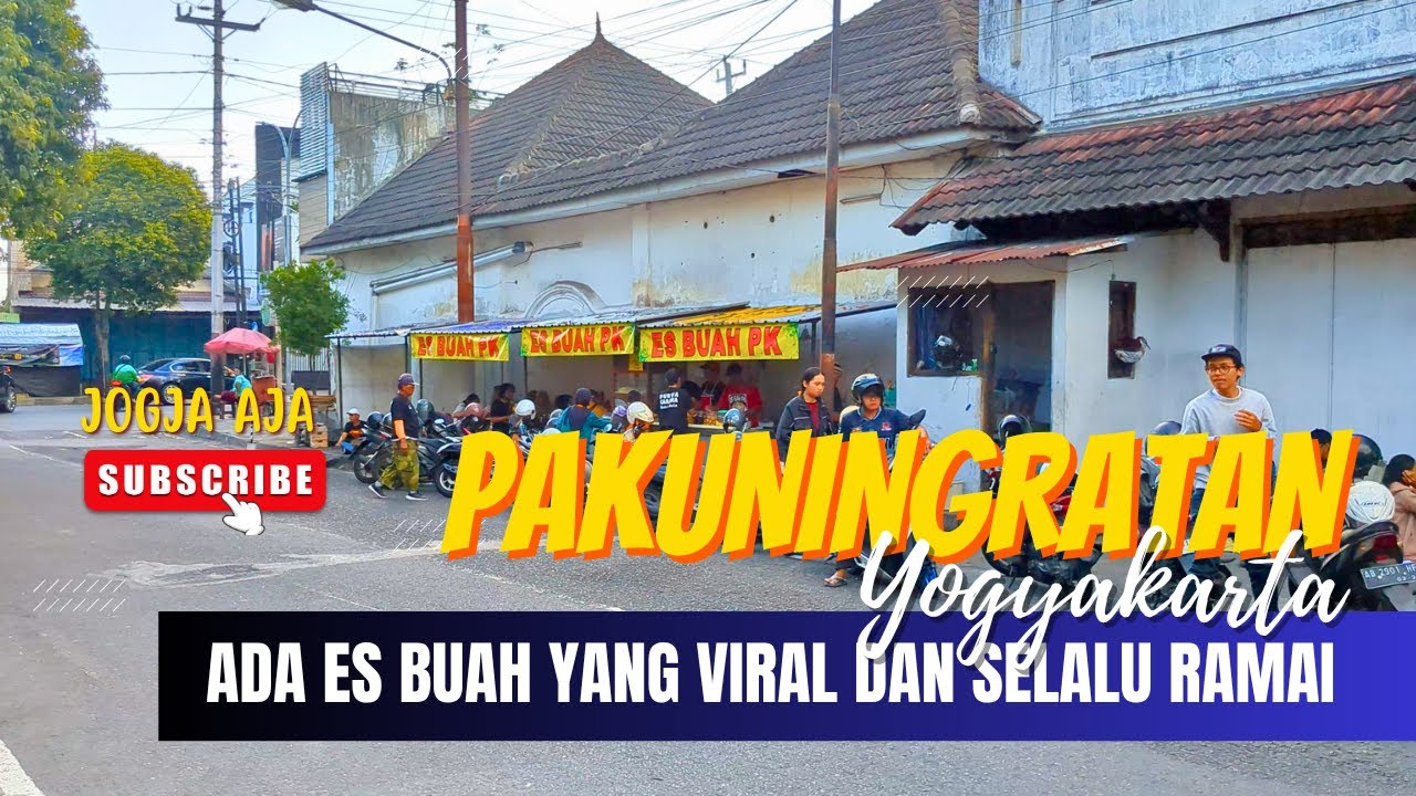 BANYAK CAFE DAN ADA ES BUAH VIRAL DI JALAN PAKUNINGRATAN YOGYAKARTA CUKUP JALAN KAKI DARI TUGU JOGJA