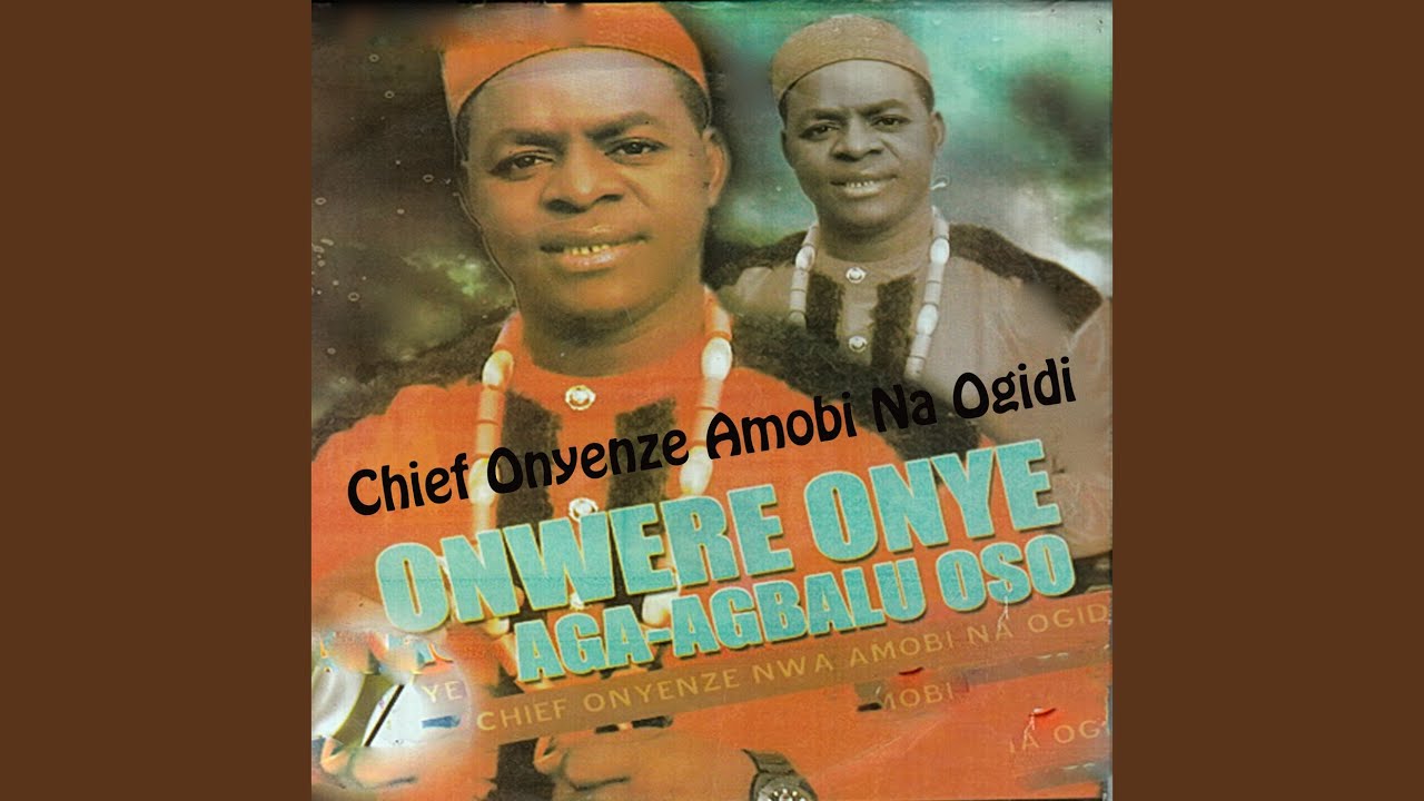 Onwere Onye Aga-Agbalu Oso, Pt. 1