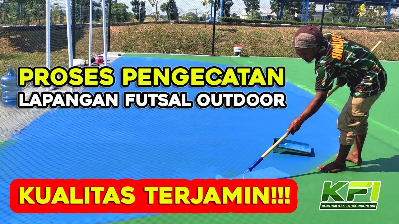 Proses Pengecatan Lapangan Futsal Outdoor Di Kawasan Industri, Karawang - KUALITAS TERJAMIN!!!