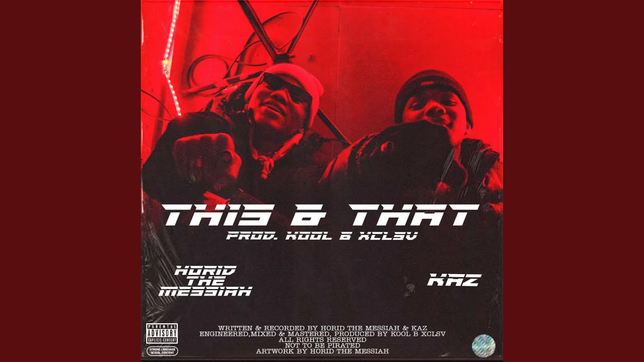 THIS & THAT (feat. Kaz)