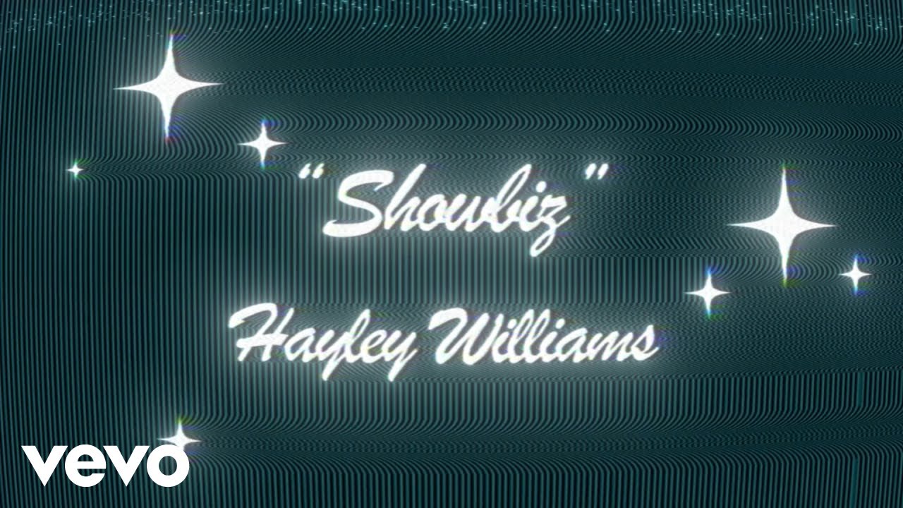 Hayley Williams - Showbiz (Official Karaoke Lyric Video)