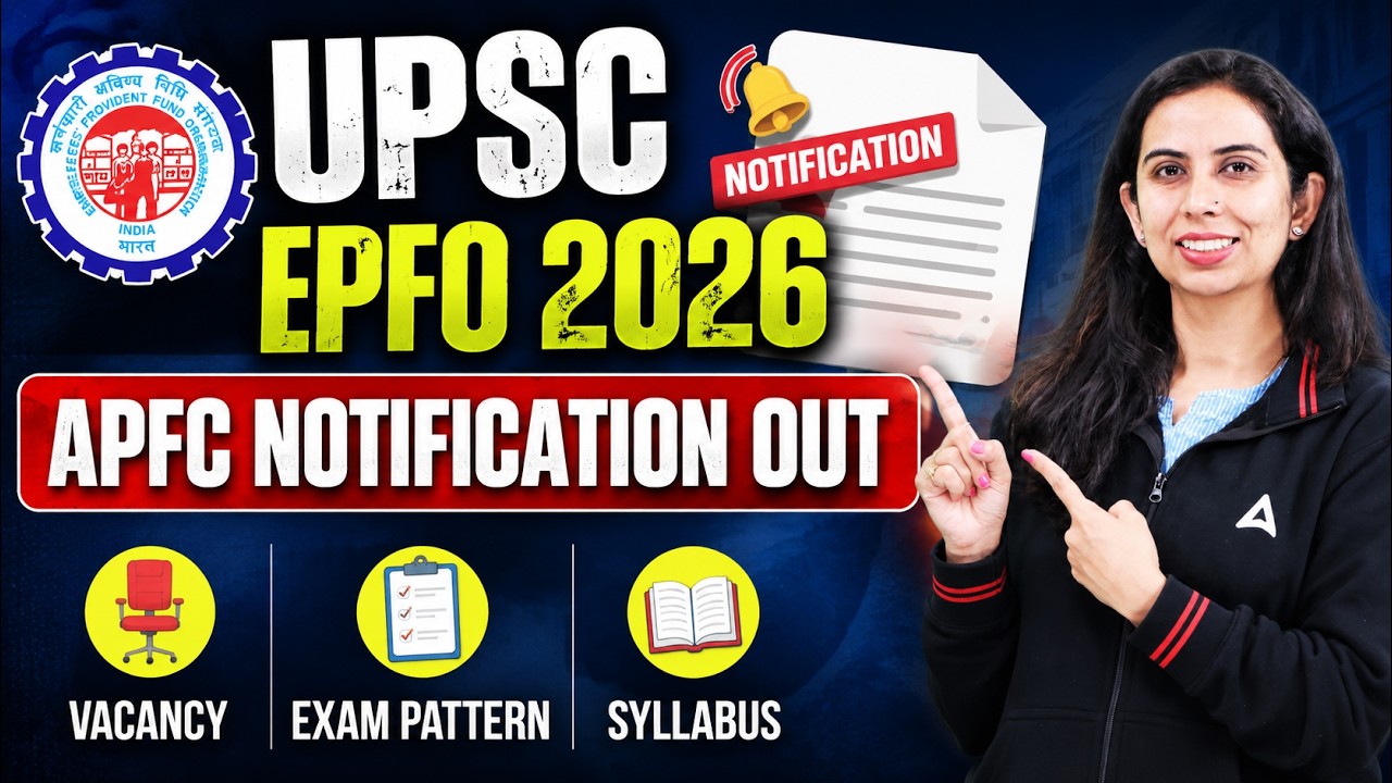 UPSC EPFO APFC 2026 Notification Out | EPFO APFC Vacancy, Exam Pattern & Syllabus | By Ritika Chawla