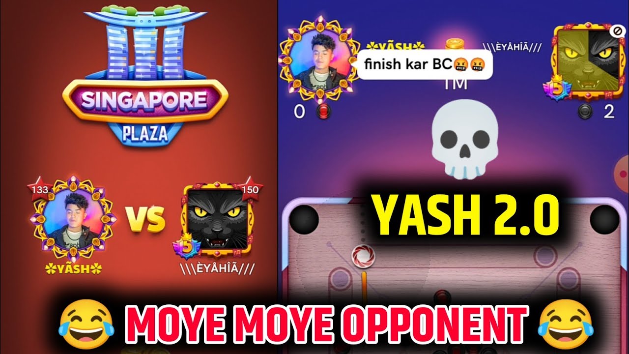 😂 Moye Moye Opponent 😂 Singapore Table  Khatarnak B2f💀💯 Yash 2.O Carrom Pool 🔥
