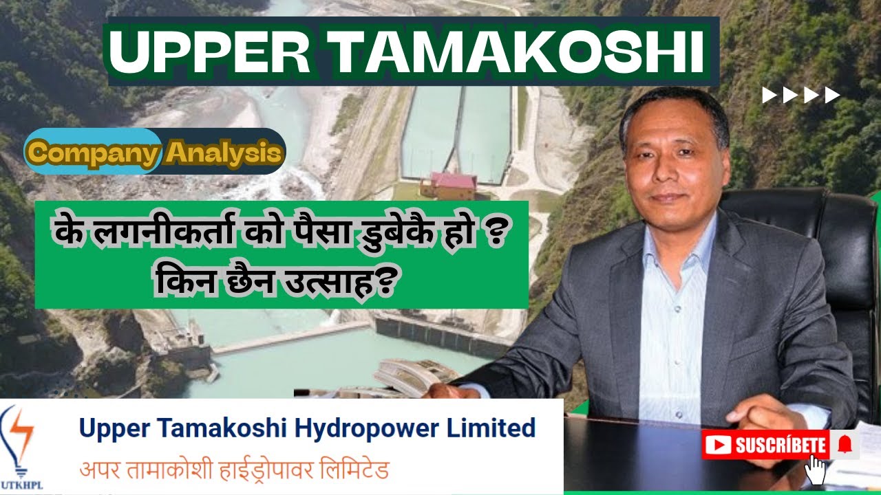 COMPANY ANALYSIS of UPPER TAMAKOSHI HYDRO POWER LIMITED (STOCK ANALYSIS) || NEPSE UPPER