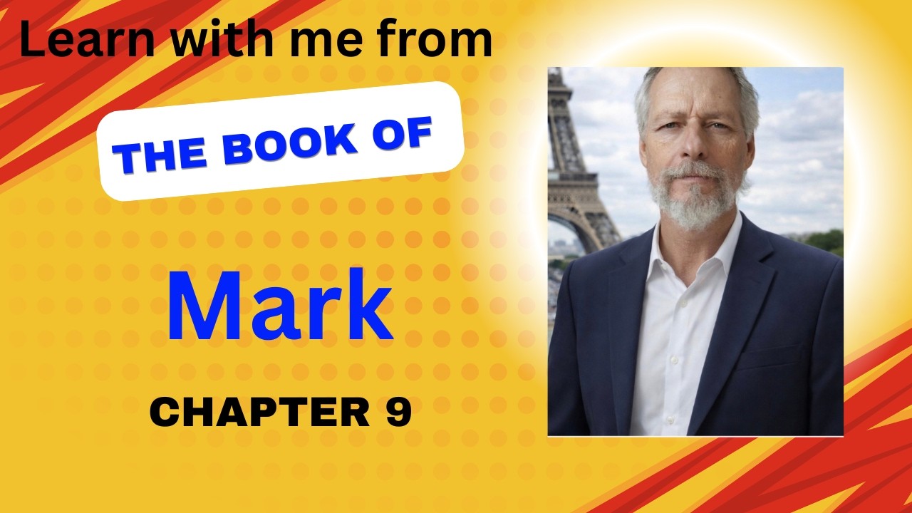 The Book of Mark Chapter 9