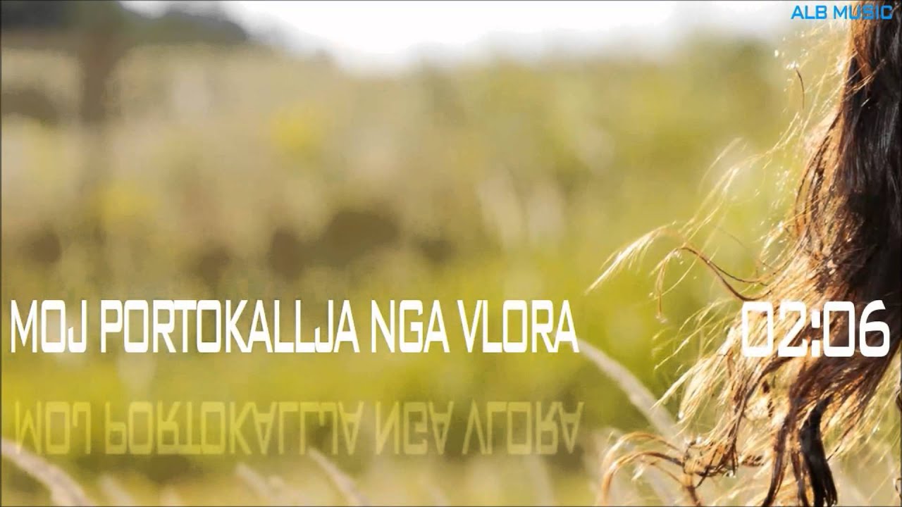 Moj portokallja nga Vlora - Bujar Sinani (Official Audio)