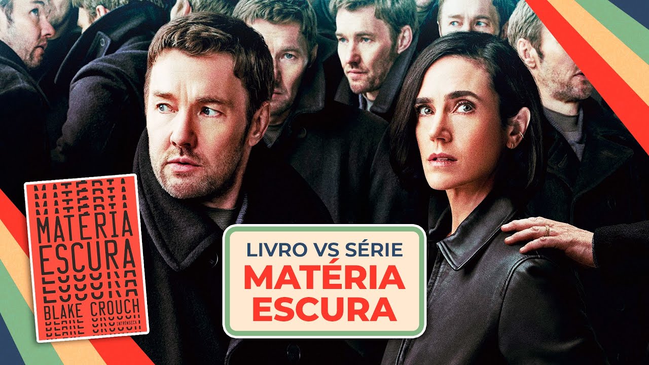 QUAL É MELHOR: SÉRIE OU LIVRO? | Matéria Escura Crítica 1ª temporada