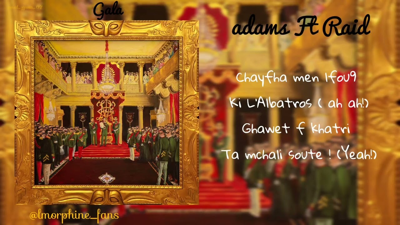 L'Morphine - Adams Ft Raid lyrics (ep gala)