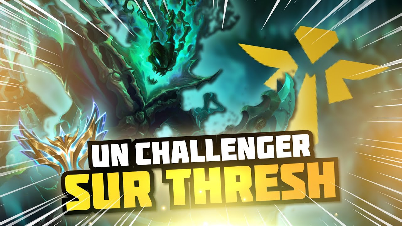 Un challenger nous apprend à jouer Thresh Ft Jango