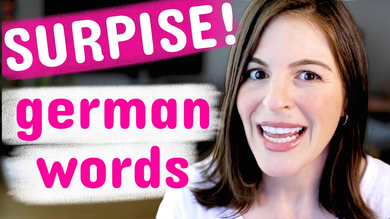 SURPRISED to know these German words…