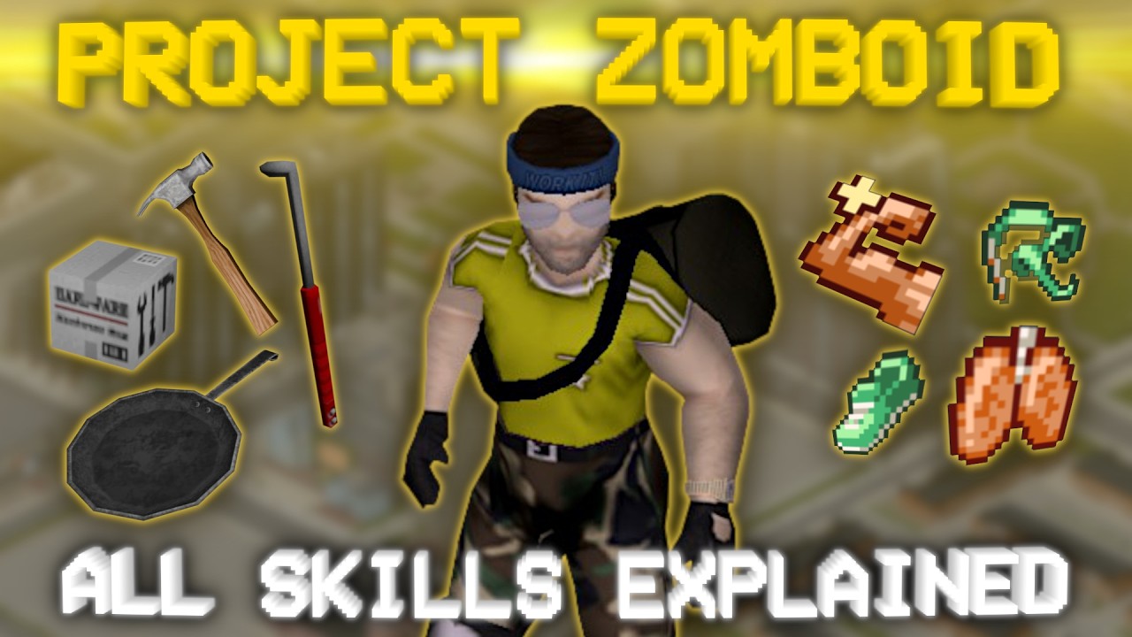 Все навыки в Project Zomboid B42