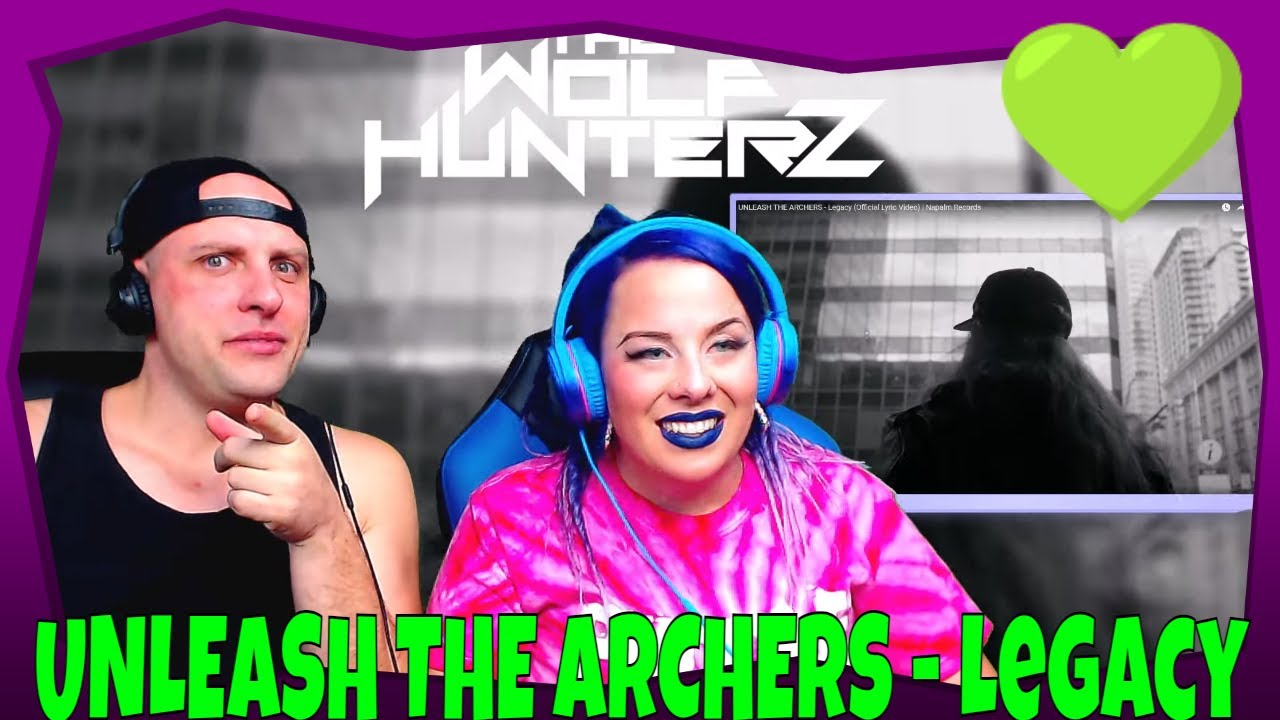 UNLEASH THE ARCHERS - Legacy (Lyric Video) THE WOLF HUNTERZ Reactions