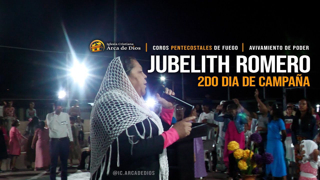 Coros Pentecostales + Ministración | Jubelith Romero | AVIVAMIENTO DE PODER. Iglesia Arca de Dios