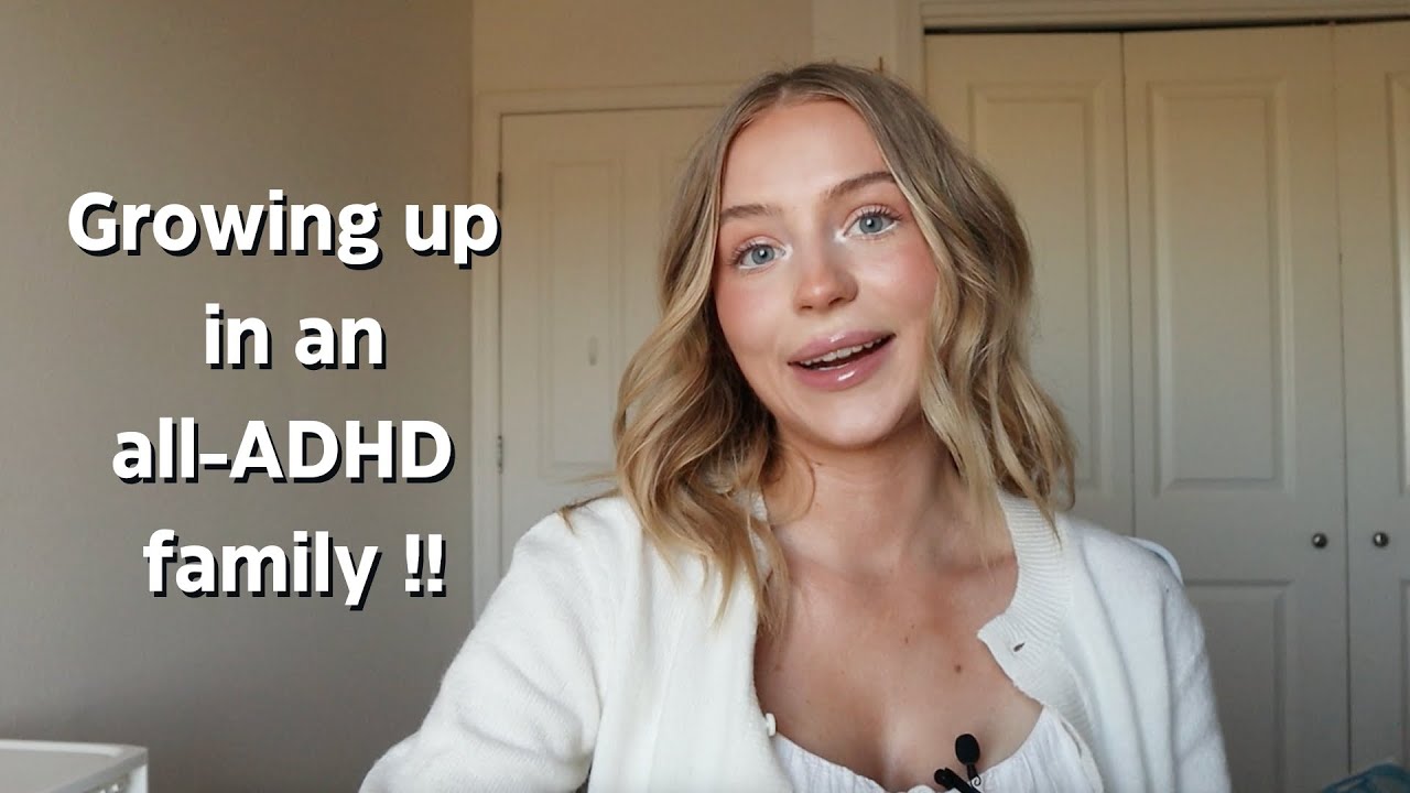 Growing up in an ADHD family | Common ADHD Symptoms