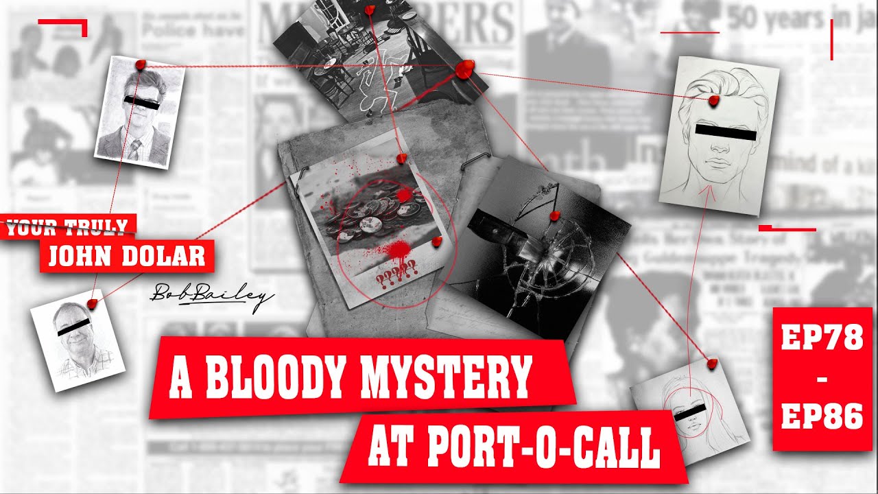 YOUR TRULY JOHNNY DOLLAR |  A Bloody Mystery At Port-O-Call | EP 78 - 86