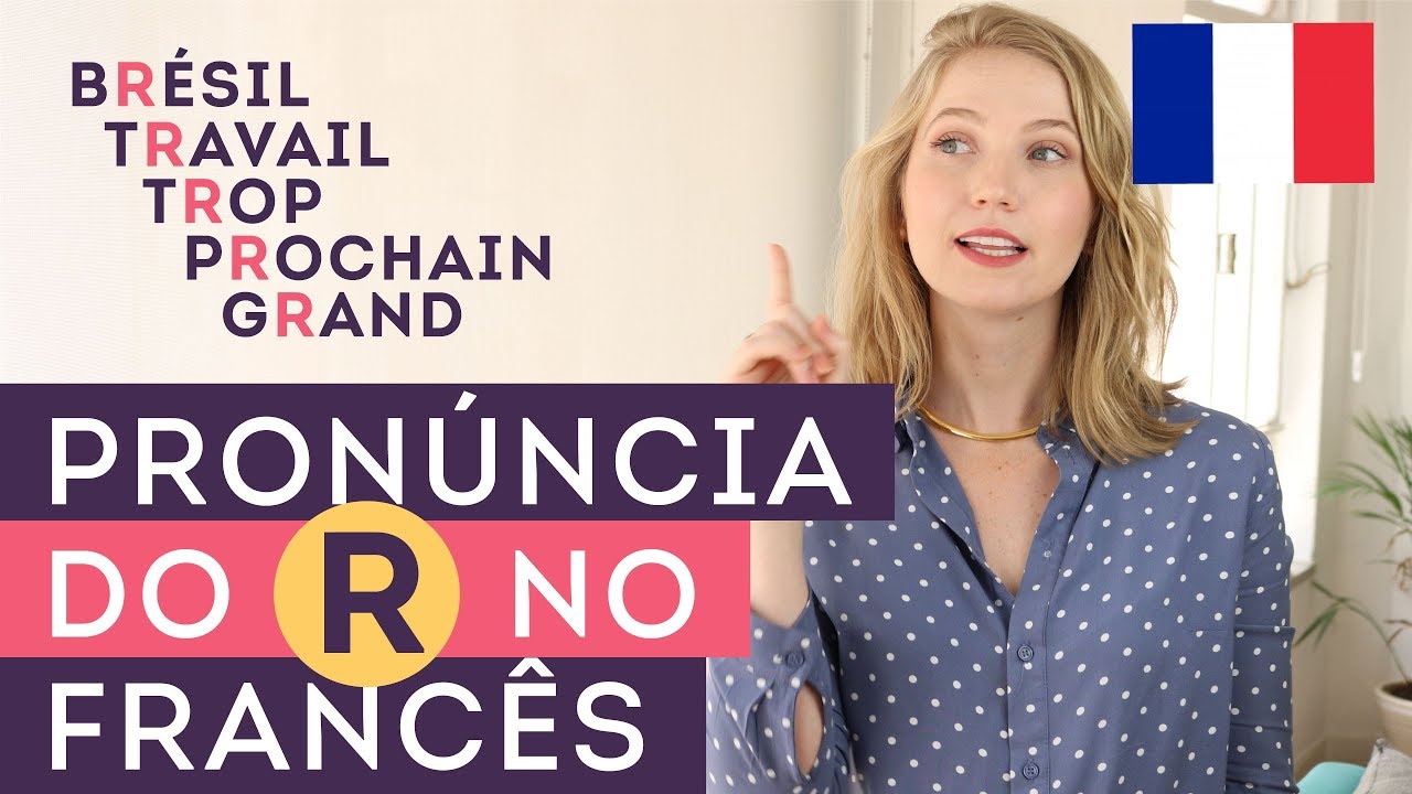 Dica infalível para pronunciar o R no francês | Aula de francês #17