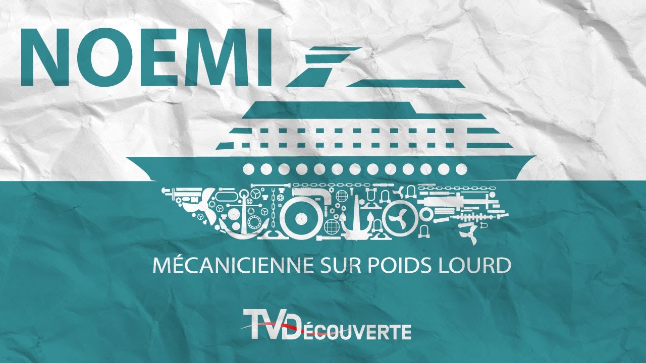 NOEMI Mécanicienne du bateau “  Fribourg “