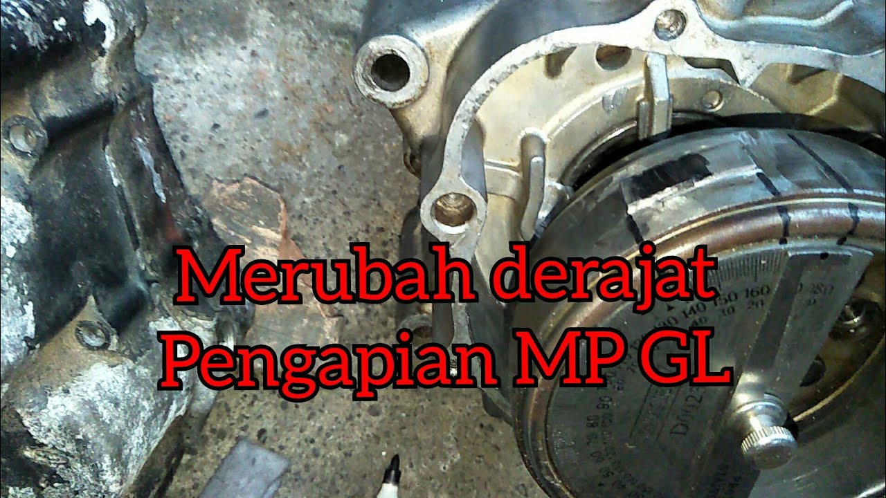 Derajat Pengapian GL MP
