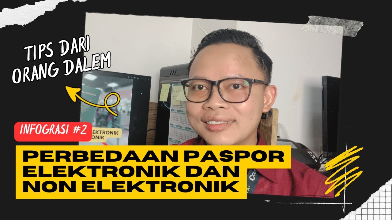 PERBEDAAN PASPOR ELEKTRONIK DAN NON ELEKTRONIK