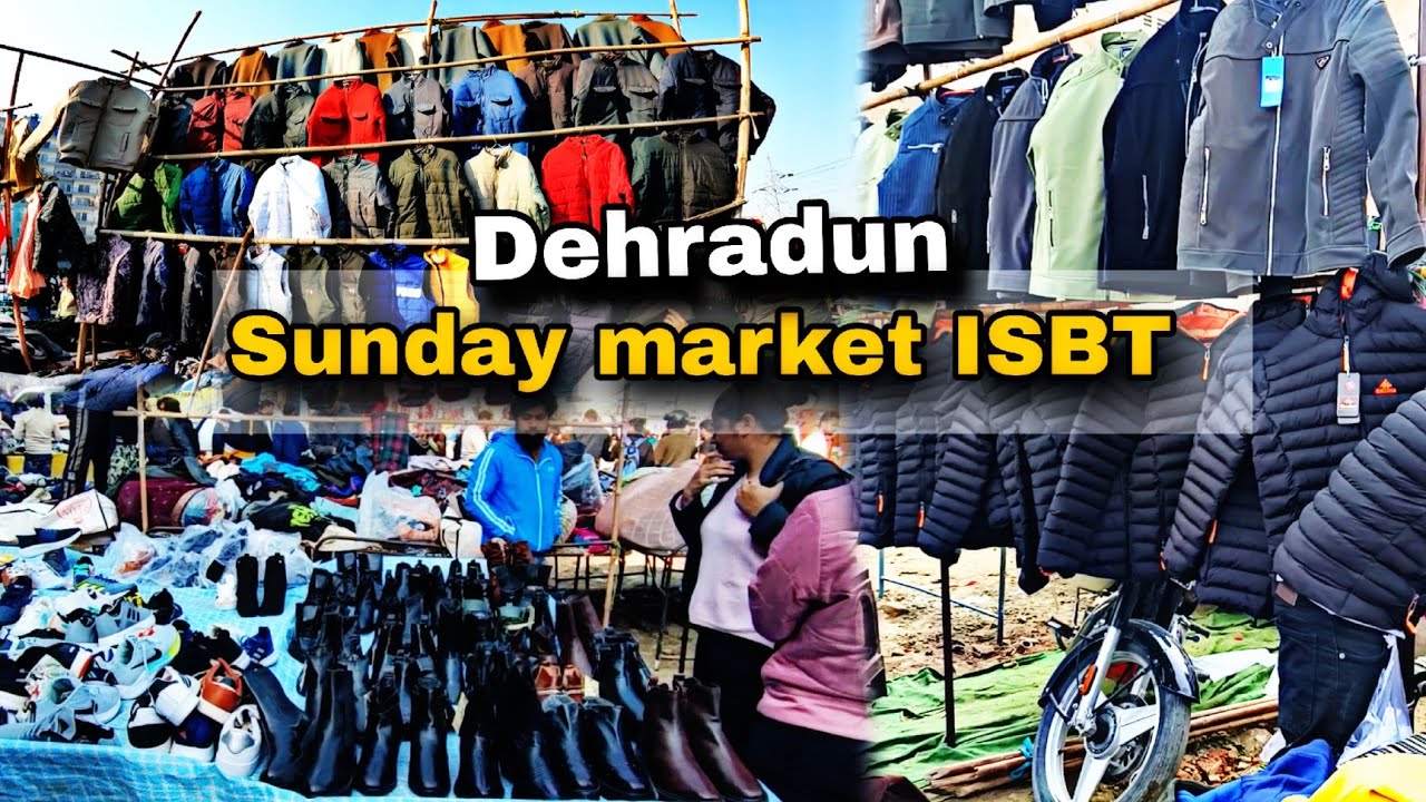 ISBT Dehradun Sunday Market Full Tour | Saste Jackets & Shoes 🧥👟