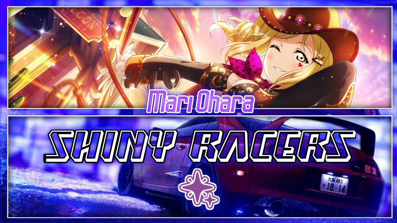 Shiny Racers - Mari Ohara [FULL ENG/ROM LYRICS] | Love Live!