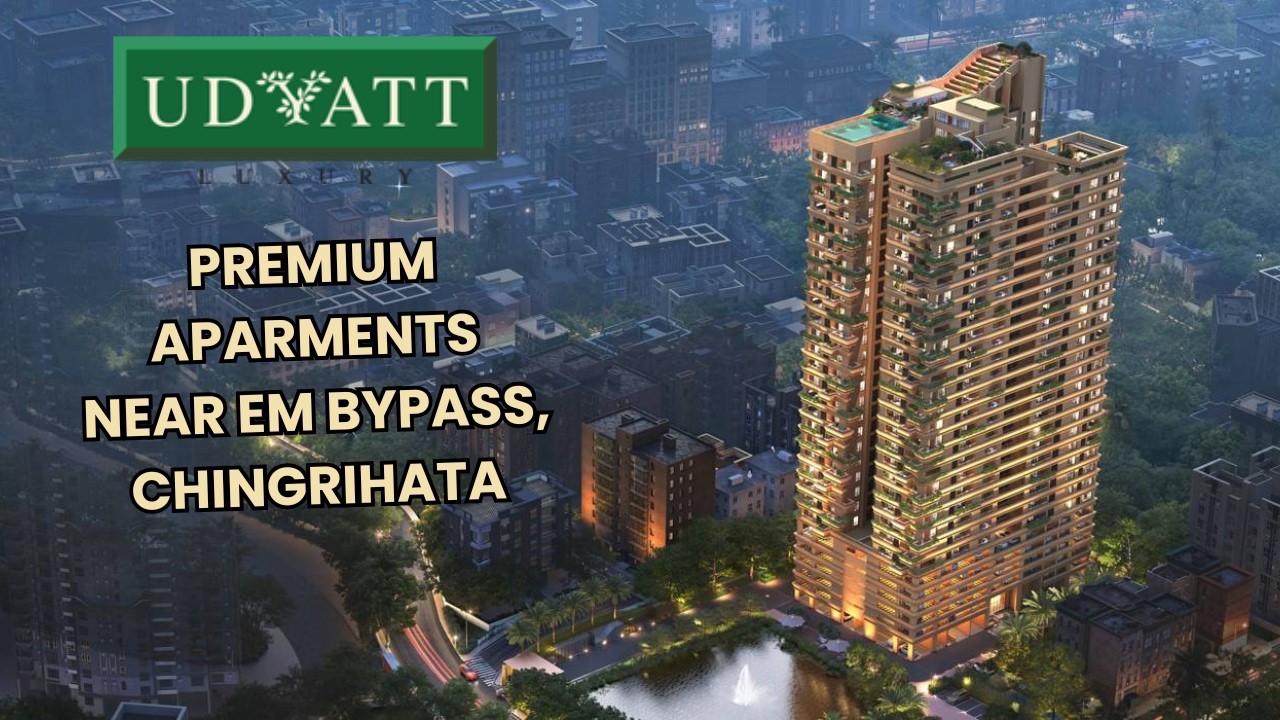 Udyatt Luxury - Premium 3/4BHK Flats Off EM Bypass Near Beliaghata. Starts 4Cr.  Call - 8277-996-559