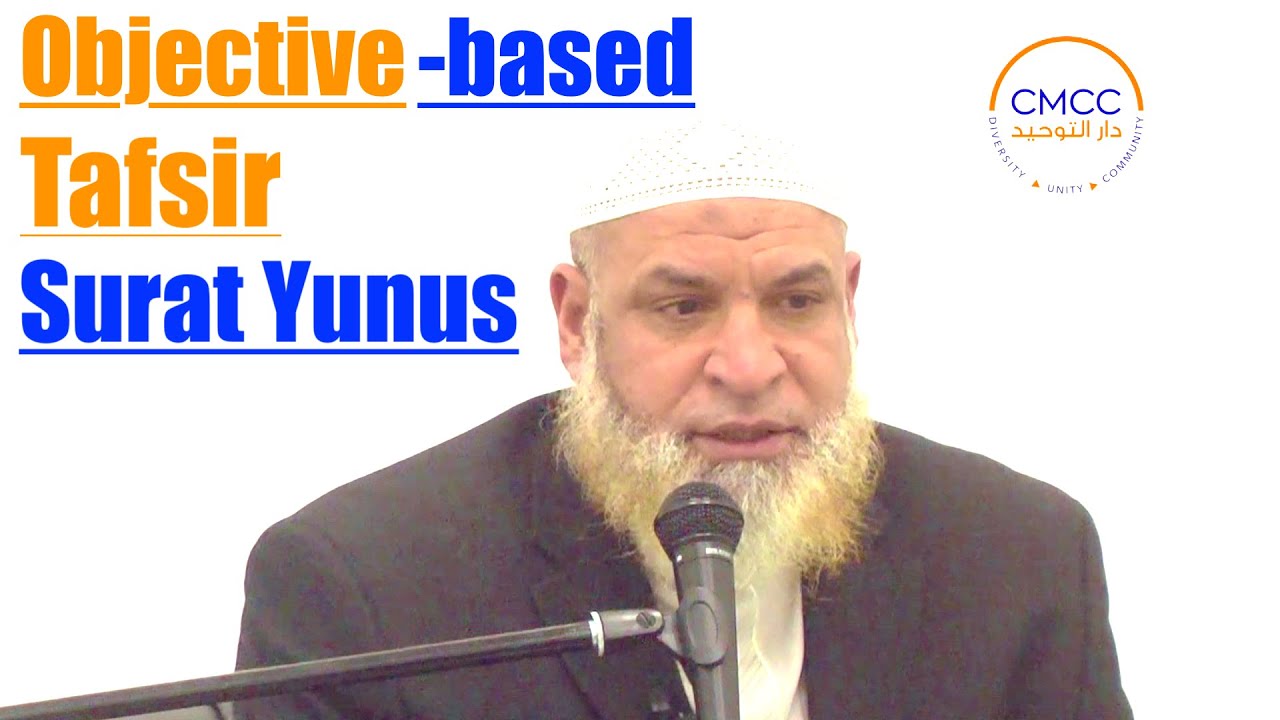 The Higher Aim Of Surat-Yunus
