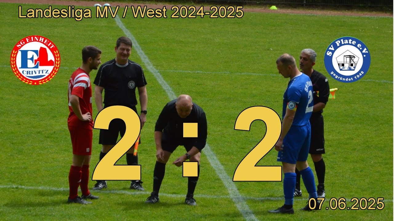 SG Einheit Crivitz vs. SV Plate  LL West MV 2025 06 07