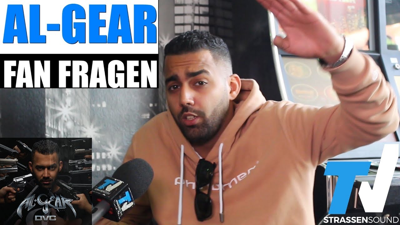 AL-GEAR Fan Fragen: Mosh36, Banger Musik, Da Vinci Code, Tour mit EWA, Milfhunter, Du Maroc, Capkekz